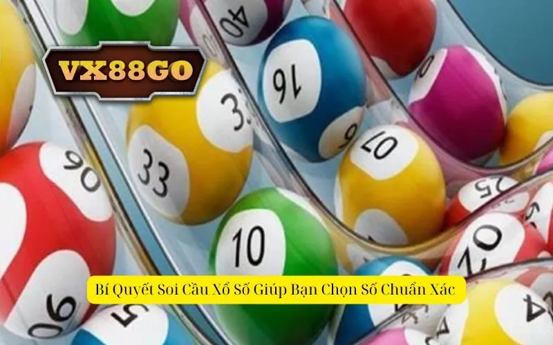 Bí Quyết Soi Cầu Xổ Số Giúp Bạn Chọn Số Chuẩn Xác 