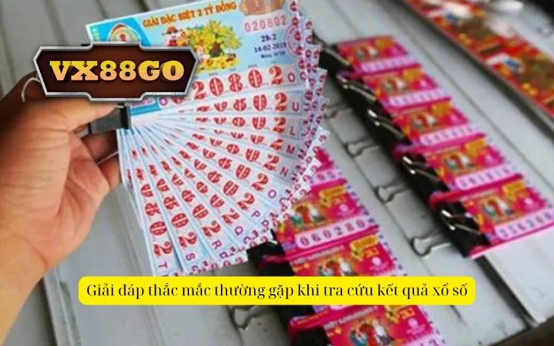 Giải đáp thắc mắc thường gặp khi tra cứu kết quả xổ số