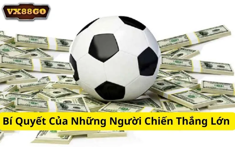 Bí Quyết Của Những Người Chiến Thắng Lớn