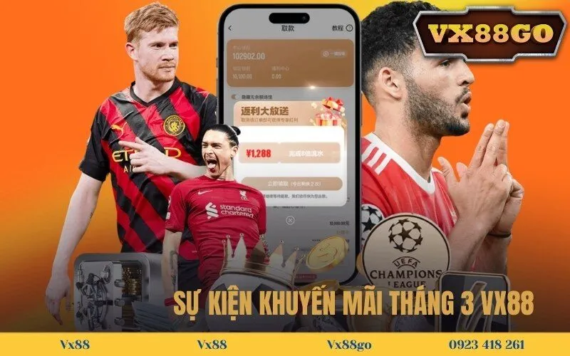 Sự kiện khuyến mãi tháng 3 VX88